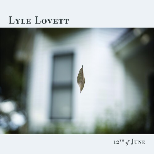 Lyle Lovett - 12th Of June in der Gruppe Övrigt / bei Bengans Skivbutik AB (4266066)