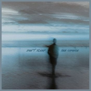 Don't Sleep - See Change in der Gruppe CD / Pop-Rock bei Bengans Skivbutik AB (4266275)