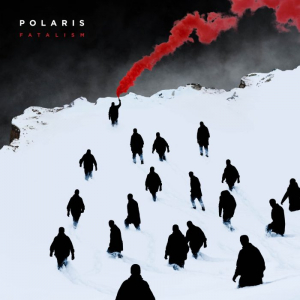 Polaris - Fatalism in der Gruppe VINYL / Hårdrock bei Bengans Skivbutik AB (4266279)