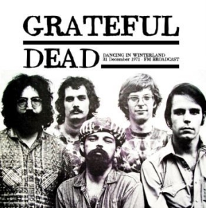 Grateful Dead - Dancing In Winterland - 31 Dec 1971 in der Gruppe Minishops / Grateful Dead bei Bengans Skivbutik AB (4266521)