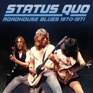 Status Quo - Roadhouse Blues 1970-1971 (2 Cd) in der Gruppe Minishops / Status Quo bei Bengans Skivbutik AB (4266599)