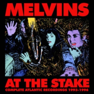Melvins - At The Stake - Atlantic Recordings in der Gruppe CD bei Bengans Skivbutik AB (4266606)