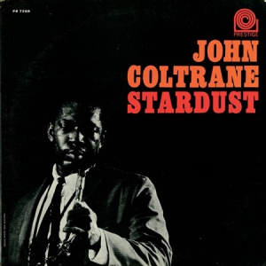 John Coltrane - Stardust in der Gruppe VINYL / Vinyl Jazz bei Bengans Skivbutik AB (4266719)