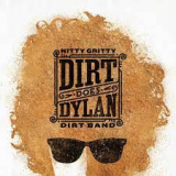 Nitty Gritty Dirt Band - Dirt Does Dylan in der Gruppe VINYL / Rock bei Bengans Skivbutik AB (4267384)