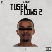 Asme - Tusen Flows 2 in der Gruppe Labels / Bengans Records bei Bengans Skivbutik AB (4271802)