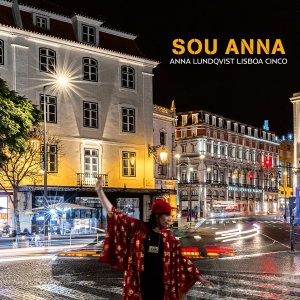 Anna Lundqvist &  Lisboa Cinco - Sou Anna in der Gruppe CD / Jazz bei Bengans Skivbutik AB (4275134)