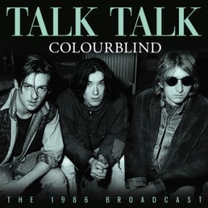Talk Talk - Colourblind - Fm Broadcast in der Gruppe Minishops / Talk Talk bei Bengans Skivbutik AB (4275225)