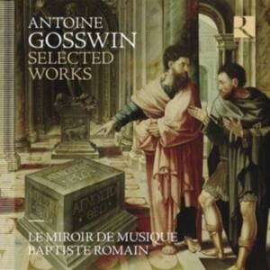 Gosswin Antoine - Selected Works in der Gruppe Externt_Lager / Naxoslager bei Bengans Skivbutik AB (4275385)