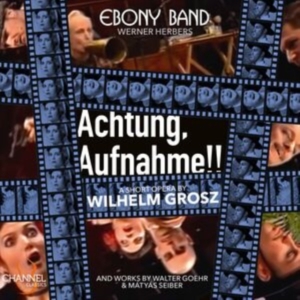 Goehr Walter Grosz Wilhelm Seib - Goehr, Grosz & Seiber: Achtung, Auf in der Gruppe CD bei Bengans Skivbutik AB (4275393)