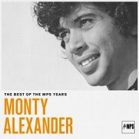 Monty Alexander - The Best Of Mps Years in der Gruppe VINYL / Jazz bei Bengans Skivbutik AB (4275770)