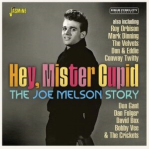 Joe Melson Story The - Hey, Mister Cupid in der Gruppe CD / Pop-Rock bei Bengans Skivbutik AB (4275901)