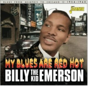 Billy ?The Kid? Emerson - My Blues Are Red Hot in der Gruppe CD / Blues,Jazz bei Bengans Skivbutik AB (4275906)