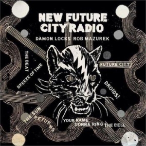 Damon Locks & Rob Mazurek - New Future City Radio in der Gruppe VINYL / Jazz bei Bengans Skivbutik AB (4275953)