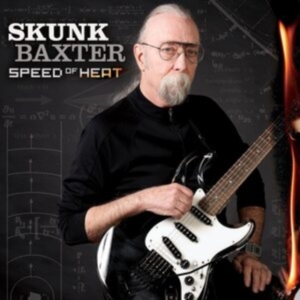 Skunk Baxter - Speed Of Heat in der Gruppe VINYL / Pop-Rock bei Bengans Skivbutik AB (4276067)