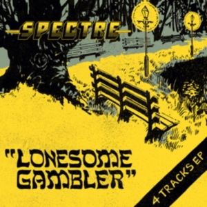 Spectre - Lonesome Gambler in der Gruppe VINYL / Hårdrock bei Bengans Skivbutik AB (4276144)