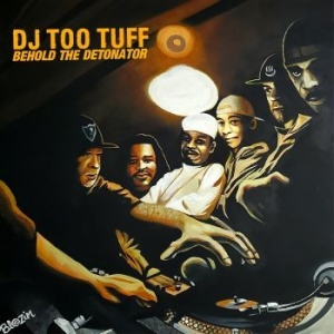 Dj Too Tuff - Behold The Detonator in der Gruppe VINYL / Hip Hop bei Bengans Skivbutik AB (4276269)