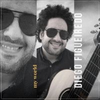 Figueiredo Diego - My World in der Gruppe CD bei Bengans Skivbutik AB (4276314)