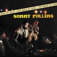 Rollins Sonny - Our Man In Jazz in der Gruppe VINYL / Jazz bei Bengans Skivbutik AB (4276851)