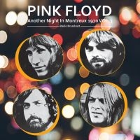 Pink Floyd - Another Night In Montreux 1970 Vol3 in der Gruppe VINYL / Pop-Rock bei Bengans Skivbutik AB (4277037)
