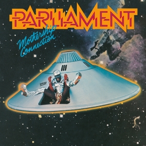 Parliament - Mothership Connection in der Gruppe UNSERE TIPPS / Am beliebtesten cd-klassiker bei Bengans Skivbutik AB (4277391)