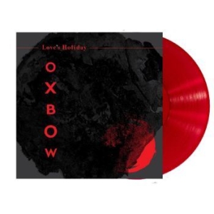 Oxbow - Love's Holiday in der Gruppe -Start LCV bei Bengans Skivbutik AB (4277881)