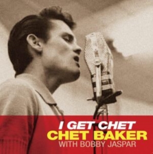 Baker Chet - I Get Chet (Clear) in der Gruppe VINYL / Jazz bei Bengans Skivbutik AB (4278315)