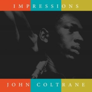 Coltrane John - Impressions (Clear) in der Gruppe VINYL / Jazz bei Bengans Skivbutik AB (4278316)