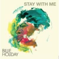 Holiday Billie - Stay With Me (Clear Vinyl) in der Gruppe VINYL / Jazz bei Bengans Skivbutik AB (4278320)