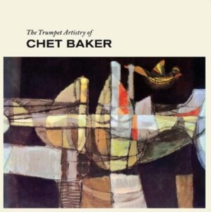 Baker Chet - The Trumpet Artistry Of (Clear) in der Gruppe VINYL / Jazz bei Bengans Skivbutik AB (4278321)