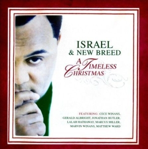 Israel & New Breed - A Timeless Christmas in der Gruppe CD / Julmusik,Övrigt bei Bengans Skivbutik AB (4278491)