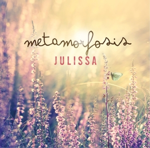 Julissa - Metamorfosis (Spanish Version) in der Gruppe Externt_Lager / Naxoslager bei Bengans Skivbutik AB (4278520)