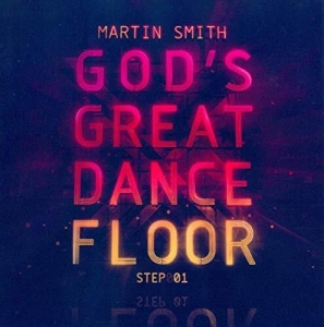 Smith Martin - God's Great Dancefloor Step 1 in der Gruppe Externt_Lager / Naxoslager bei Bengans Skivbutik AB (4278533)