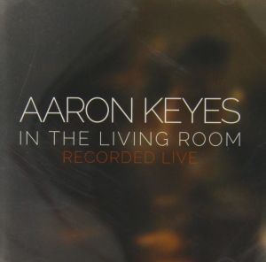 Keyes Aaron - In The Living Room in der Gruppe Externt_Lager / Naxoslager bei Bengans Skivbutik AB (4278538)