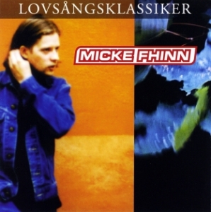 Fhinn Micke - Lovsångsklassisker in der Gruppe Externt_Lager / Naxoslager bei Bengans Skivbutik AB (4278565)