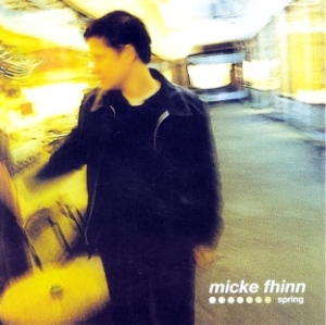 Fhinn Micke - Spring in der Gruppe Externt_Lager / Naxoslager bei Bengans Skivbutik AB (4278566)