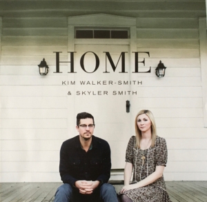 Kim Walker-Smith & Skyler Smith - Home in der Gruppe Externt_Lager / Naxoslager bei Bengans Skivbutik AB (4278580)