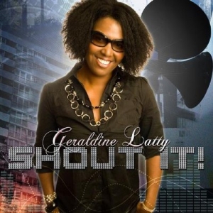 Latty Geraldine - Shout It! in der Gruppe Externt_Lager / Naxoslager bei Bengans Skivbutik AB (4279186)