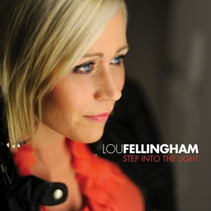 Fellingham Lou - Step Into The Light in der Gruppe Externt_Lager / Naxoslager bei Bengans Skivbutik AB (4279193)