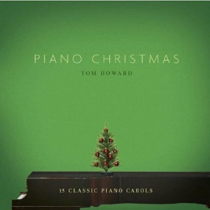 Howard Tom - Piano Christmas in der Gruppe UNSERE TIPPS / Weihnachtsmusik auf Vinyl & CD bei Bengans Skivbutik AB (4279197)