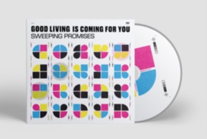 Sweeping Promises - Good Living Is Coming For You in der Gruppe CD / Pop-Rock bei Bengans Skivbutik AB (4279619)
