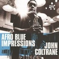 John Coltrane - Afro Blue Impressions (2Lp+Download in der Gruppe Kommande produkter - 10 procent bei Bengans Skivbutik AB (4280099)