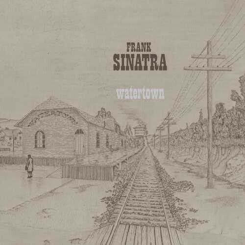 Frank Sinatra - Watertown in der Gruppe CD / Jazz/Blues bei Bengans Skivbutik AB (4280875)