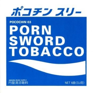 Porn Sword Tobacco - Pocochin 03 in der Gruppe VINYL / Hårdrock/ Heavy metal bei Bengans Skivbutik AB (4281306)
