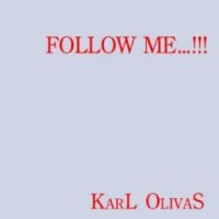 Olivas Karl - Follow Me...!!! in der Gruppe VINYL / Pop bei Bengans Skivbutik AB (4281326)
