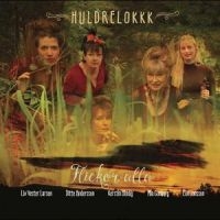 Huldrelokkk - Flickor Alla in der Gruppe CD / Pop-Rock,Svensk Folkmusik bei Bengans Skivbutik AB (4281377)