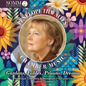 Delius Frederick Thwaites Penelo - Delius & Thwaites: Gardens, Fables, in der Gruppe Externt_Lager / Naxoslager bei Bengans Skivbutik AB (4281408)