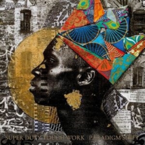 Super Duty Tough Work - Paradigm Shift (Gold Vinyl) in der Gruppe VINYL / Hip Hop-Rap,Pop-Rock bei Bengans Skivbutik AB (4281699)