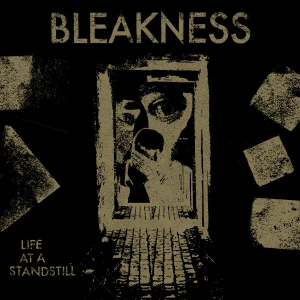 Bleakness - Life At A Standstill in der Gruppe VINYL / Rock bei Bengans Skivbutik AB (4281963)