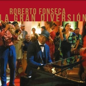 Fonseca Roberto - La Gran Diversión in der Gruppe CD / World Music bei Bengans Skivbutik AB (4282800)