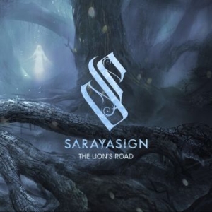 Sarayasign - The Lion's Road in der Gruppe CD bei Bengans Skivbutik AB (4283014)